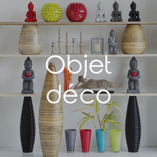 Objets décoratifs et Accessoires